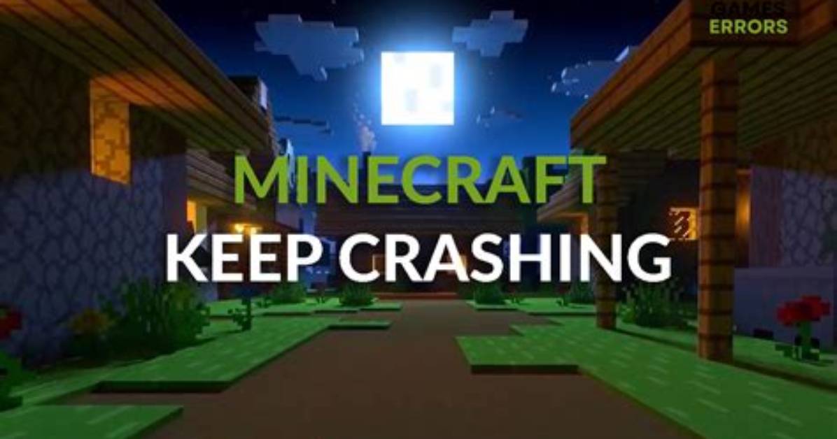 Why Does My Minecraft World Keep Crashing