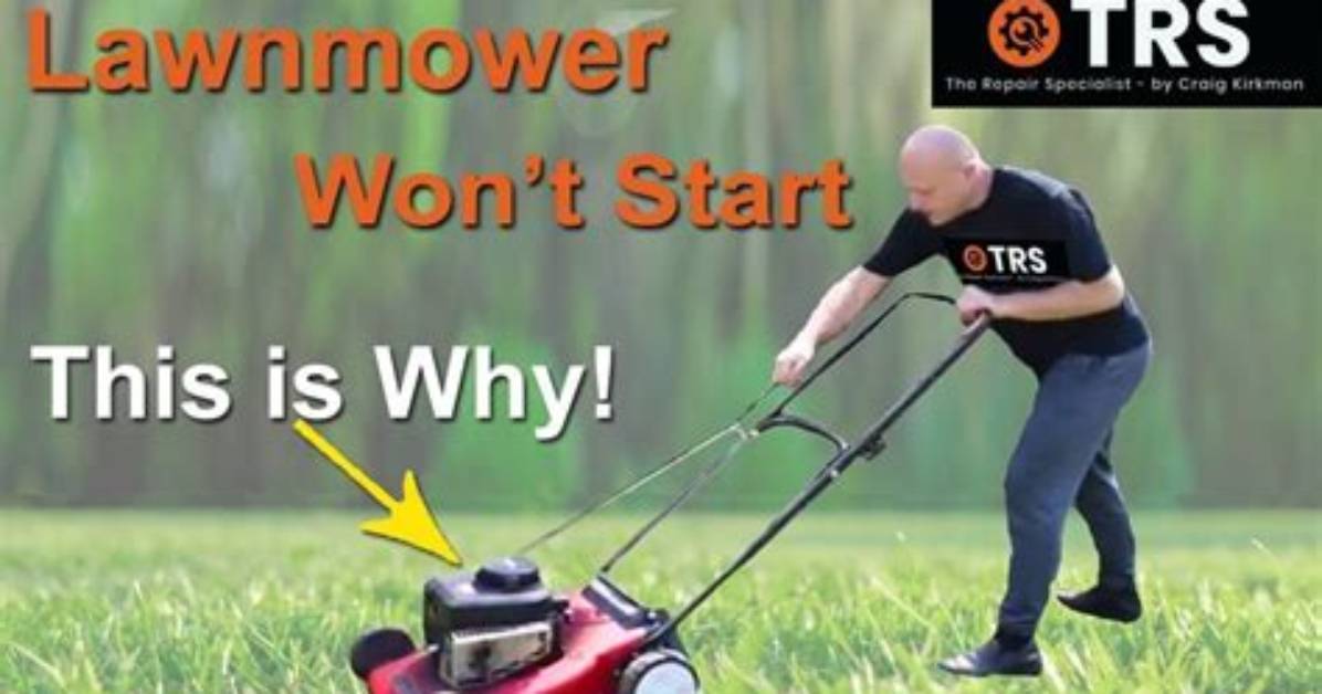 Why Does My Mower Not Start When Hot