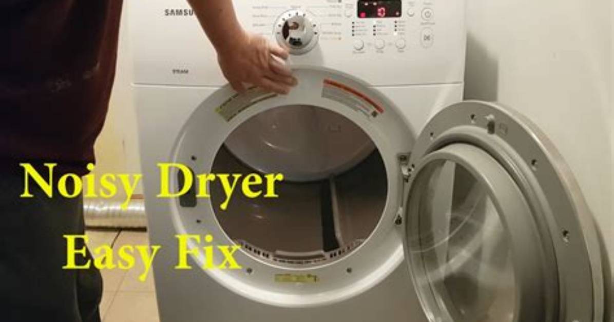 Why Does My Samsung Dryer Make Noise?