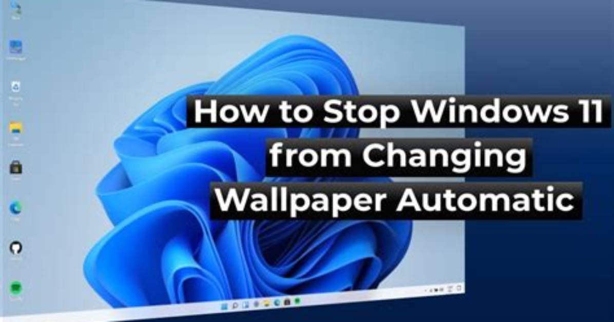 Why Does My Wallpaper Keep Changing?