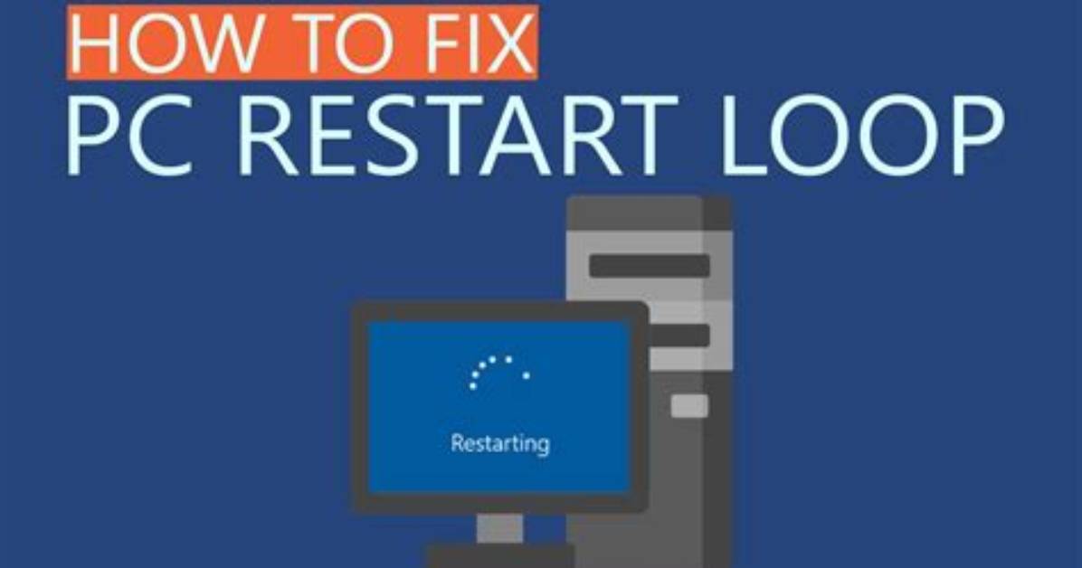 Why Does My Windows 10 Keep Rebooting?