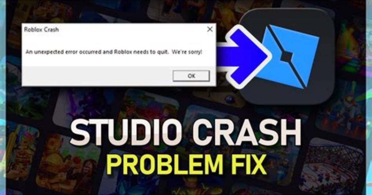 Why Does Roblox Studio Keep Crashing