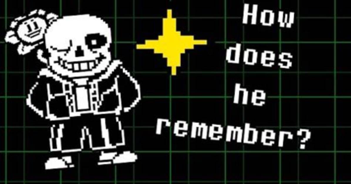 Why Does Sans Remembers Resets?