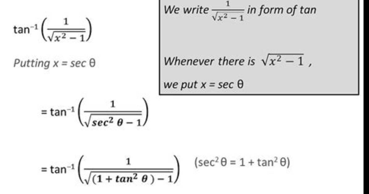 Why Does $\Tan^{-1}(\Sqrt{X^2-1})=\Sec^{-1}(X)$