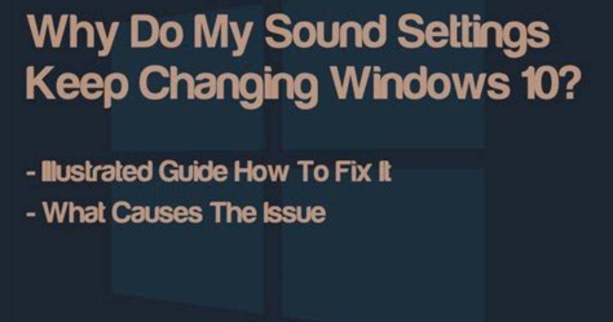 Why Does Windows 10 Keep Changing My Default Apps?