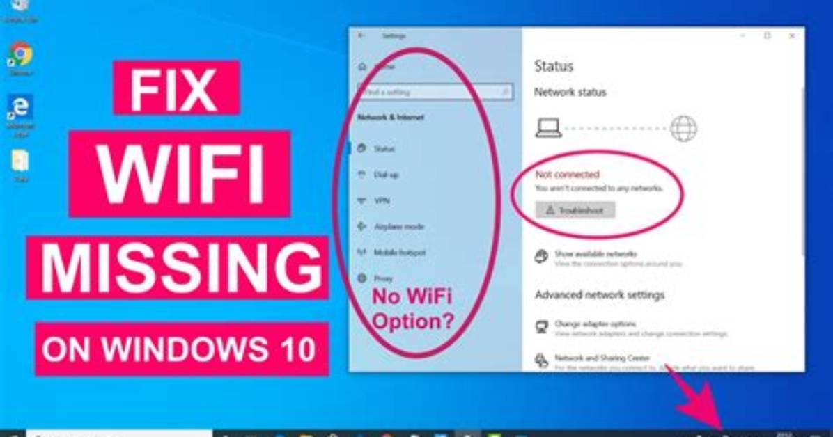 Why Does Windows 10 Not Show Wifi?