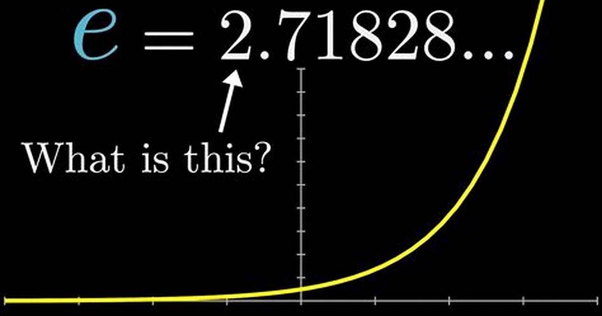 Why E Is Used in Math?