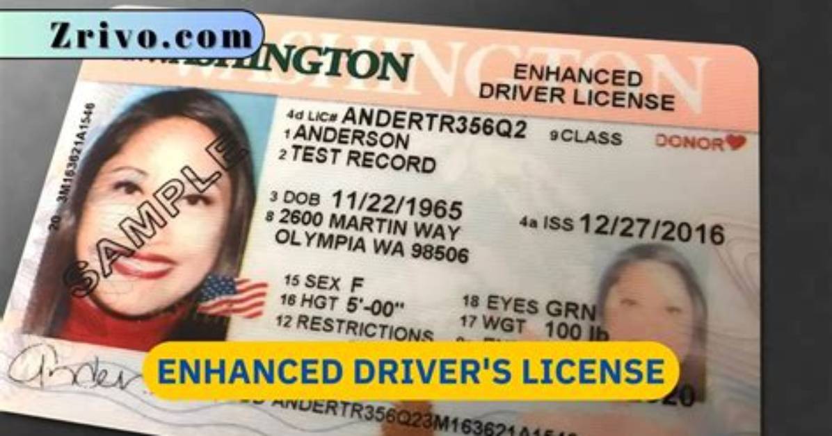 Why Enhanced Driver's License?