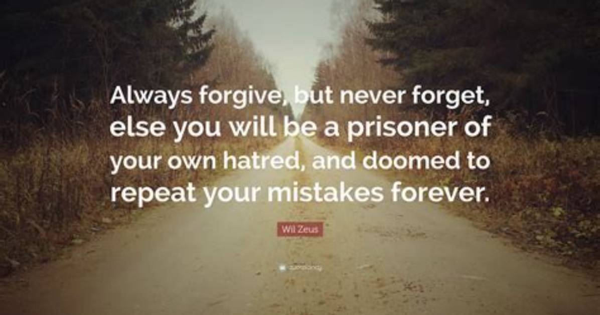 Why Forgive and Forget?