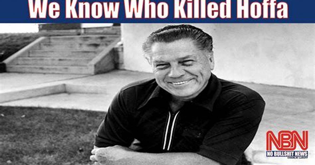 Why Hoffa Was Killed?