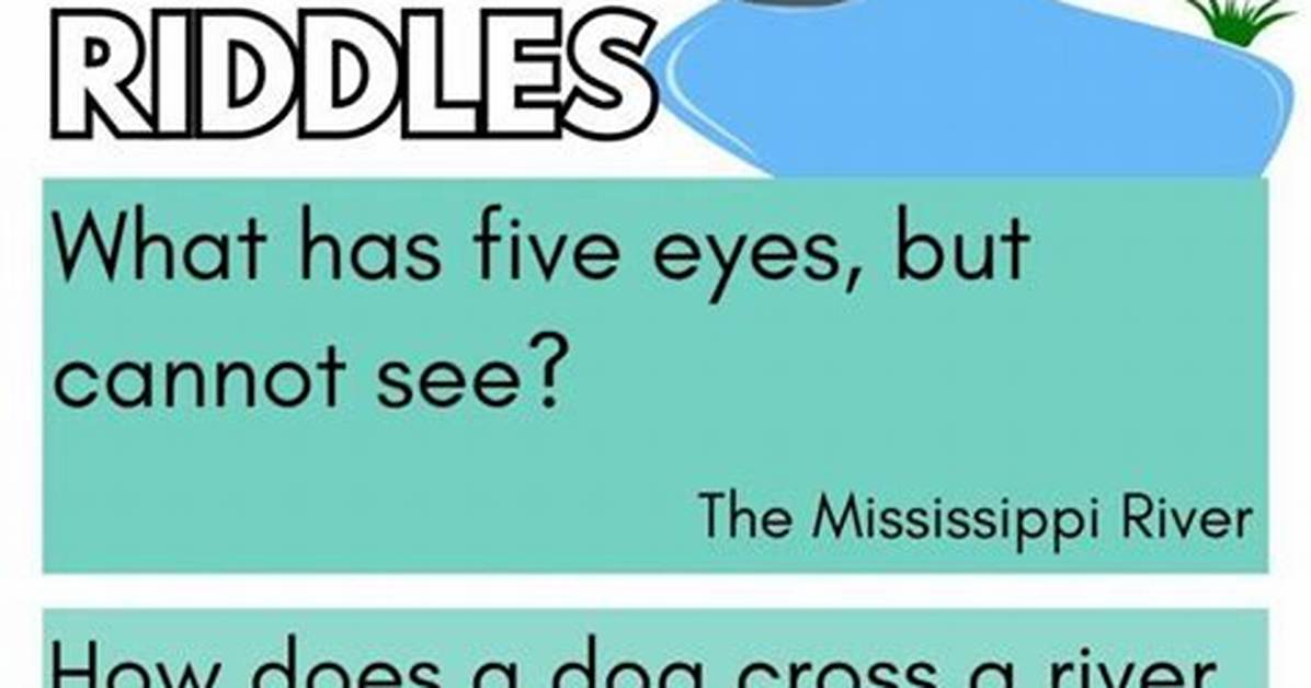 Why Is a River Rich? [Riddle Answers]