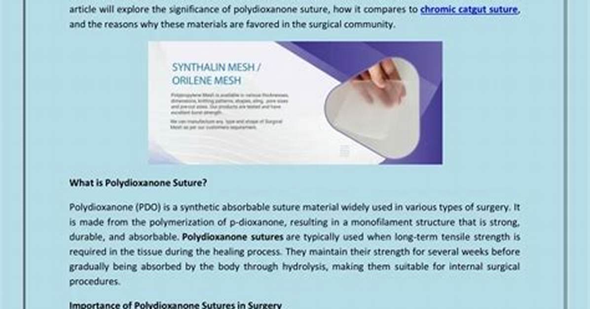 Why Is Absorbable Suture Important?