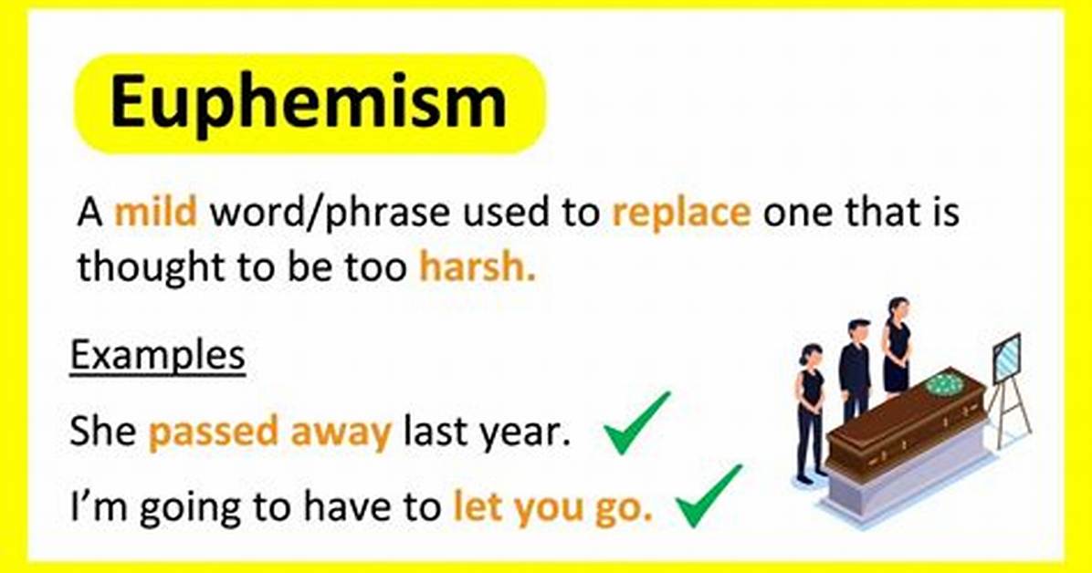 Why Is Euphemism Bad?