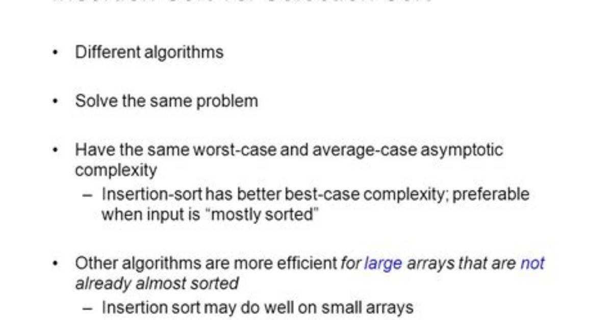 Why Is Insertion Sort Better?