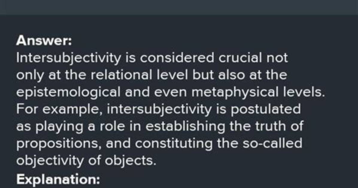 Why Is Intersubjectivity Important Brainly?