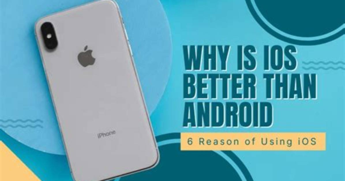 Why Is iOS Better at Applying Updates Than an Android?