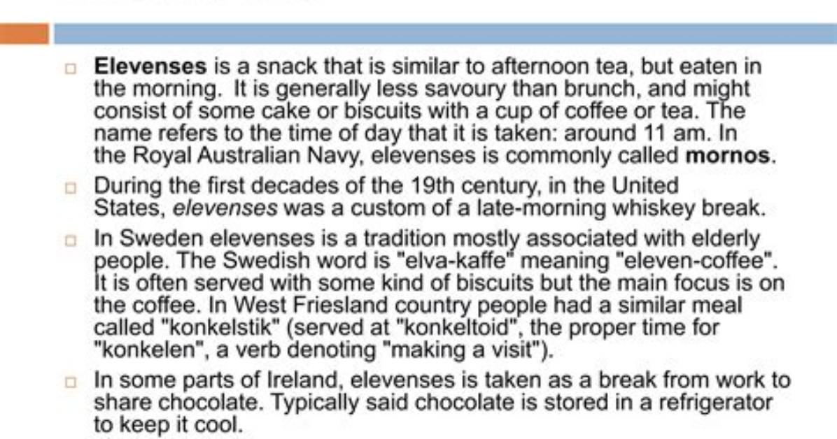 Why Is It Called Elevenses?