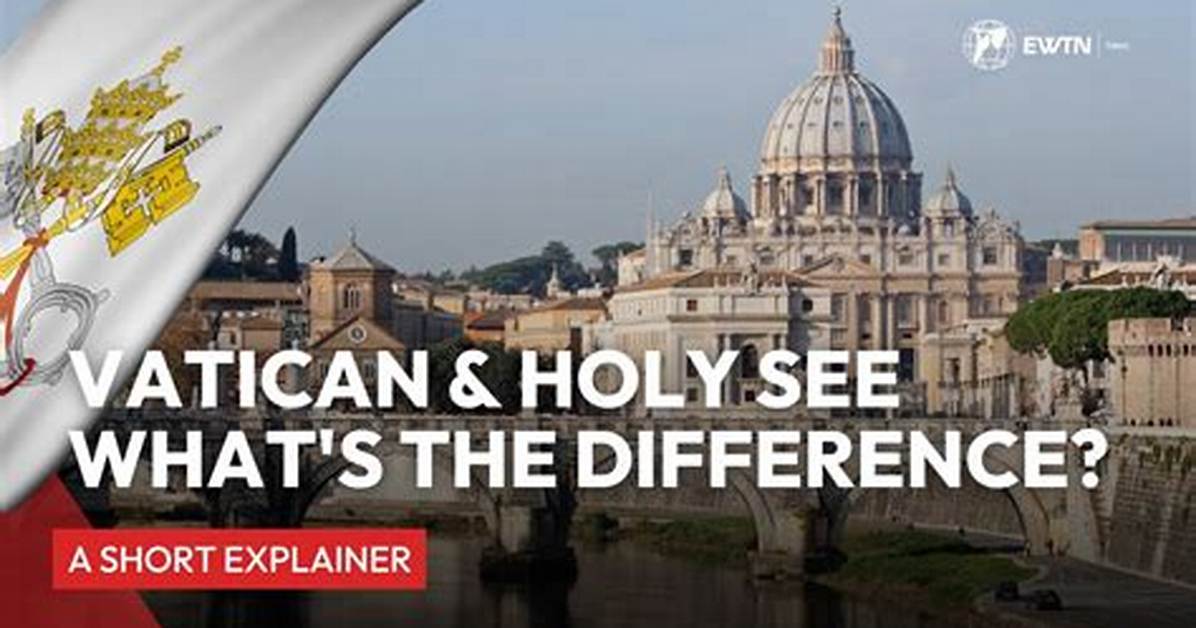 Why Is It Called Holy See?
