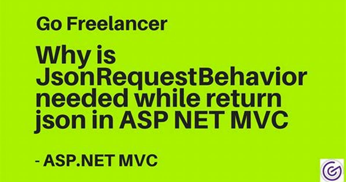 Why Is Jsonrequestbehavior Needed?