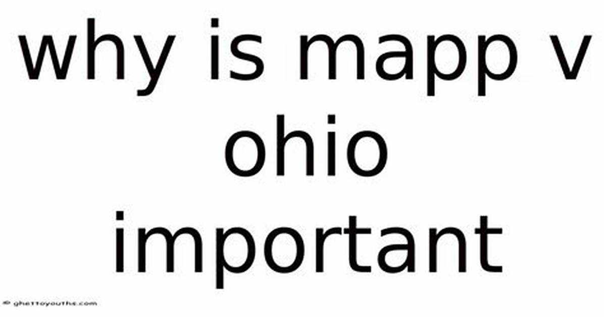 Why Is Mapp v Ohio Important