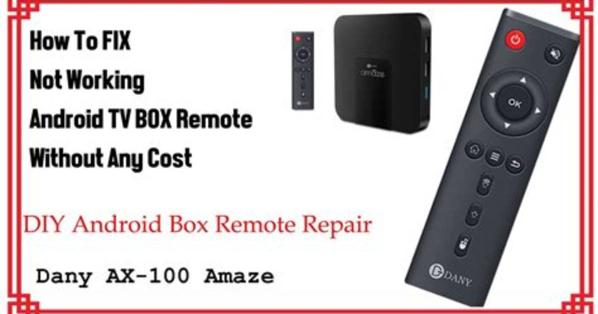 Why Is My Android Box Remote Not Working?