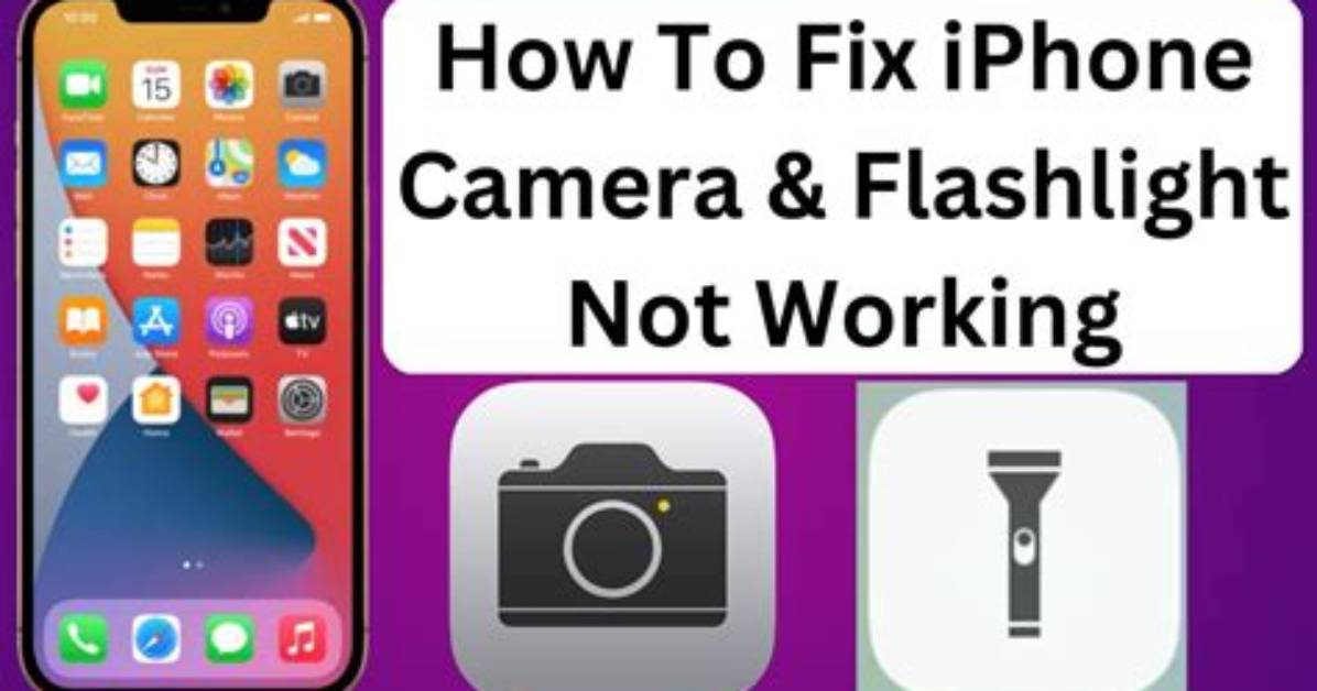 Why Is My Camera and Flashlight Not Working Android?