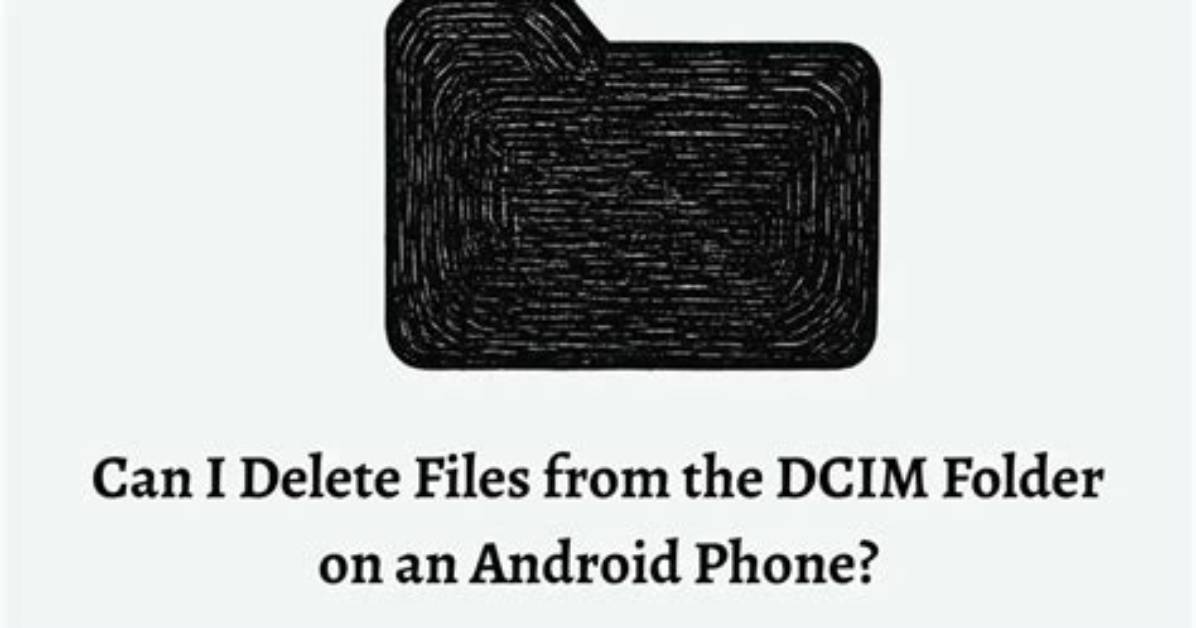 Why Is My Dcim Folder Empty Android?
