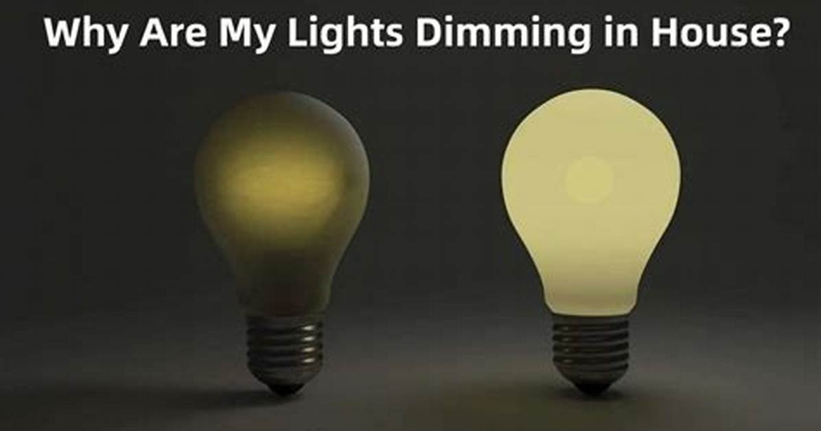 Why Is My Light Bulb Dim