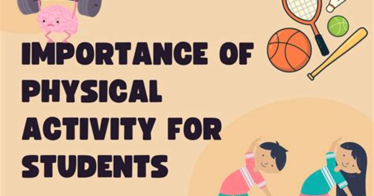 Why Is Physical Activity Important for Students?