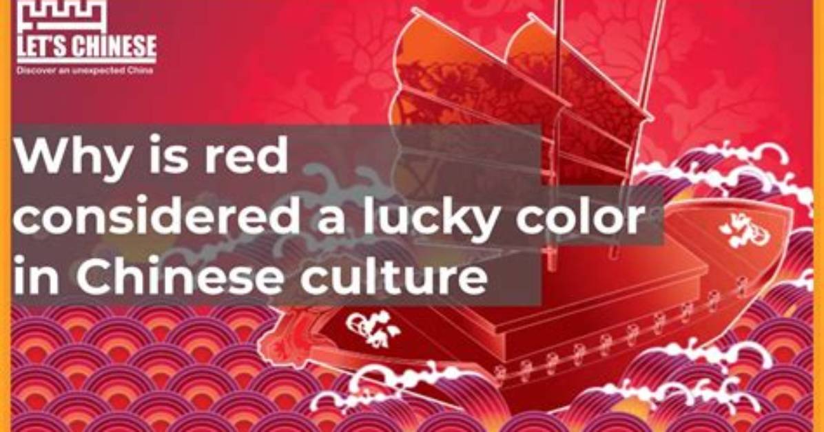 Why Is Red Lucky?