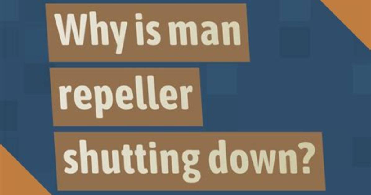 Why Is Repeller Shutting Down?