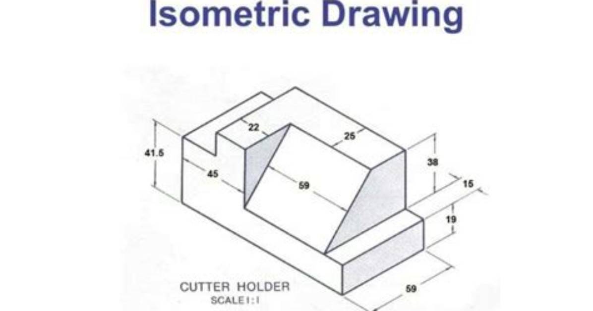Why Isometric Drawing Is Important?