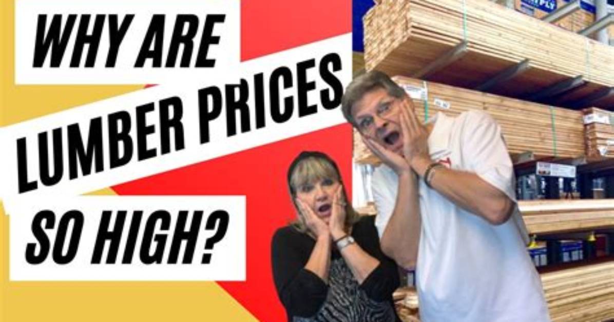 Why Lumber Prices So High?