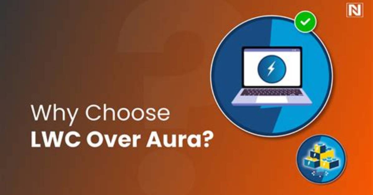 Why Lwc over Aura?