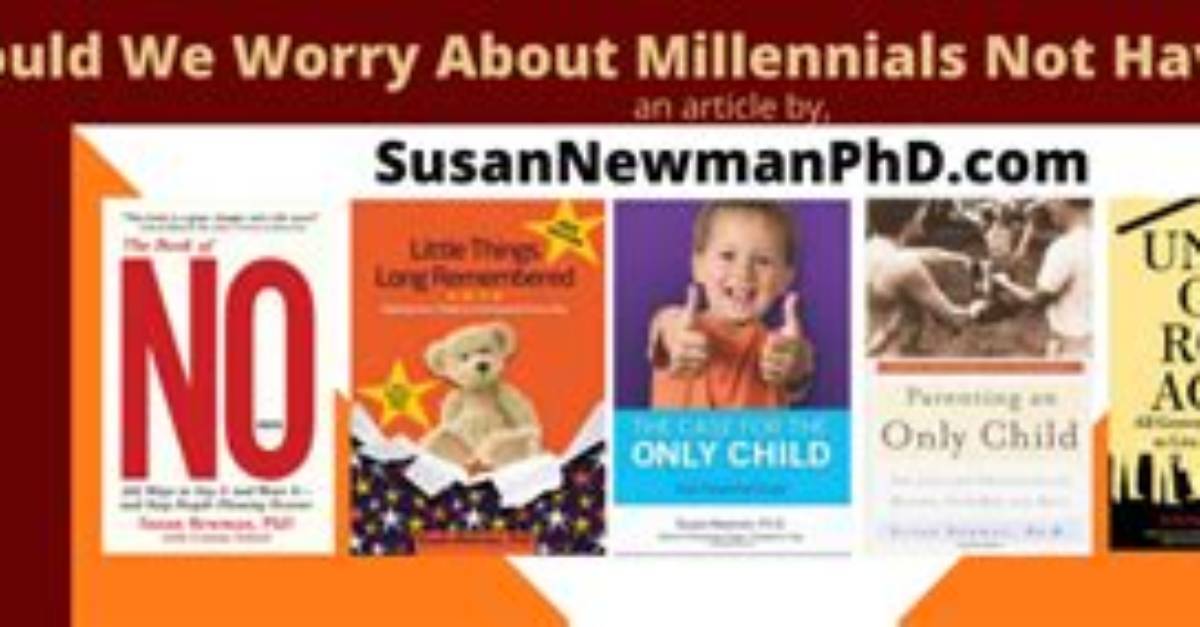 Why Millennials Are Not Having Babies?