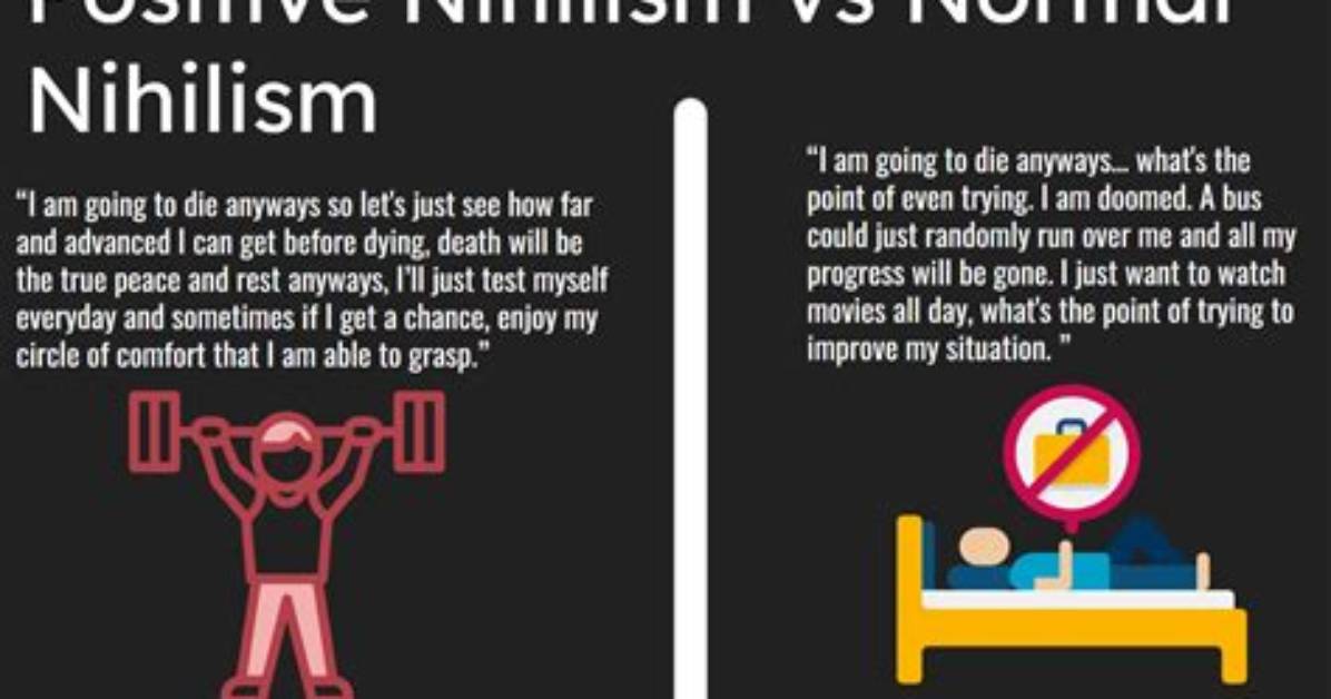 Why Nihilistic Is Good?