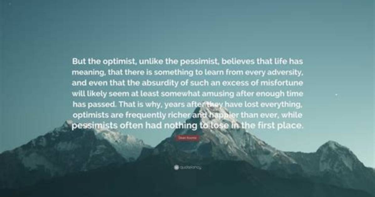 Why Optimists Are Happier?