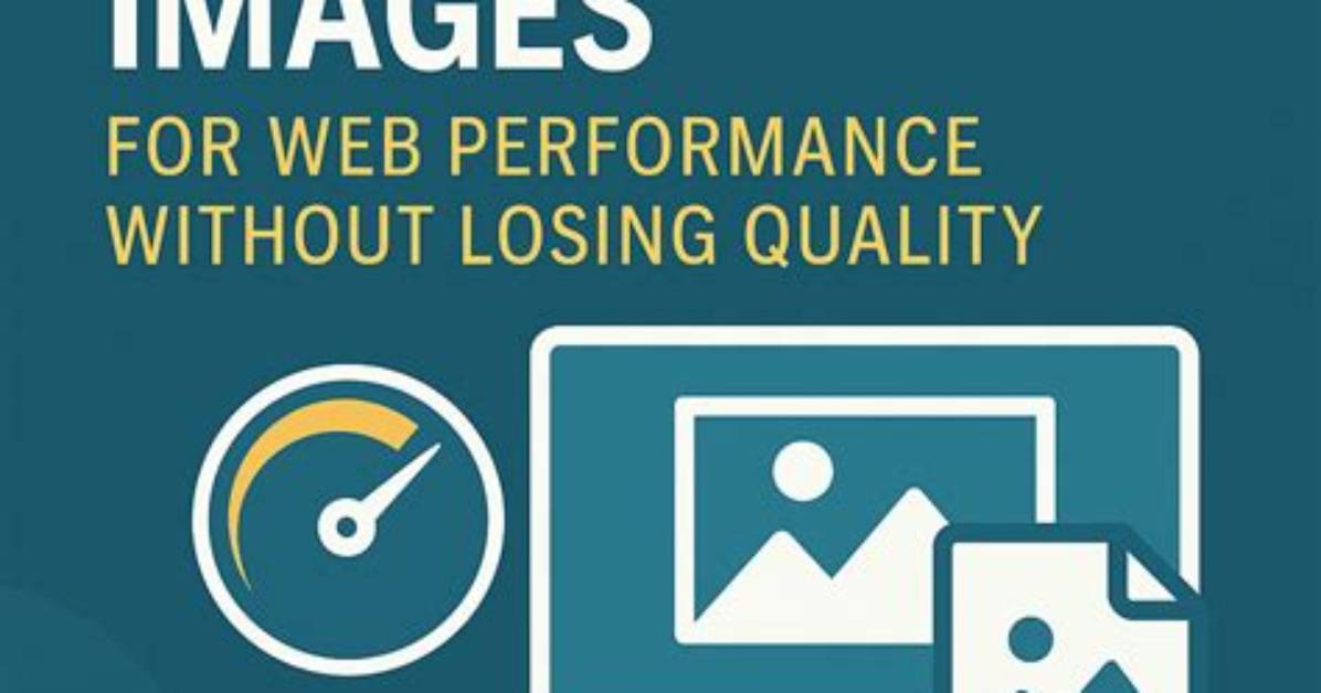 Why Optimize Images for the Web?