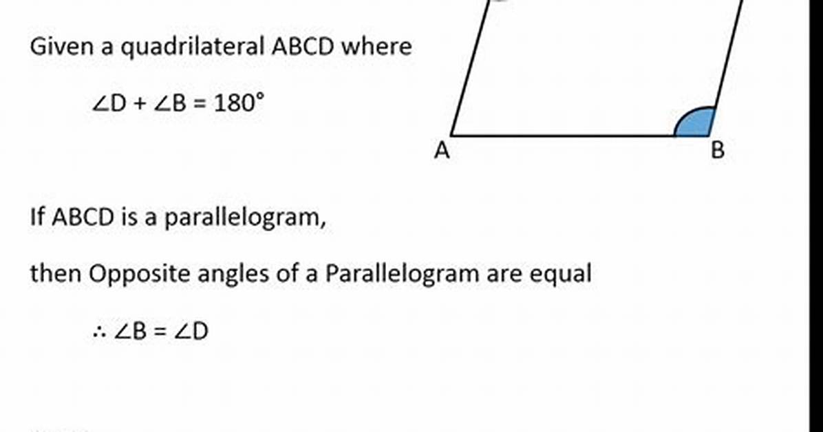 Why Quadrilateral Abcd Is a Parallelogram?