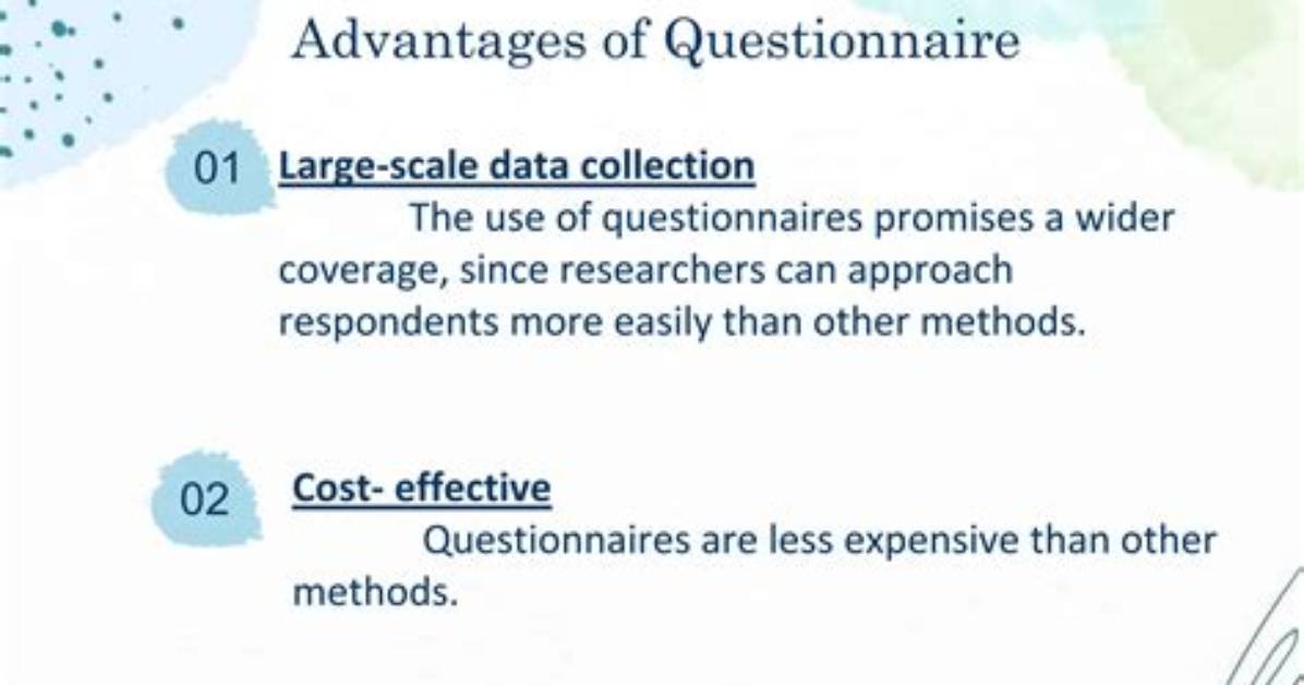 Why Questionnaire Is Less Expensive?