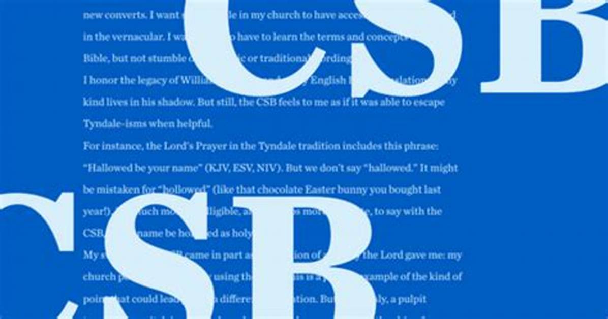 Why Read the Csb?