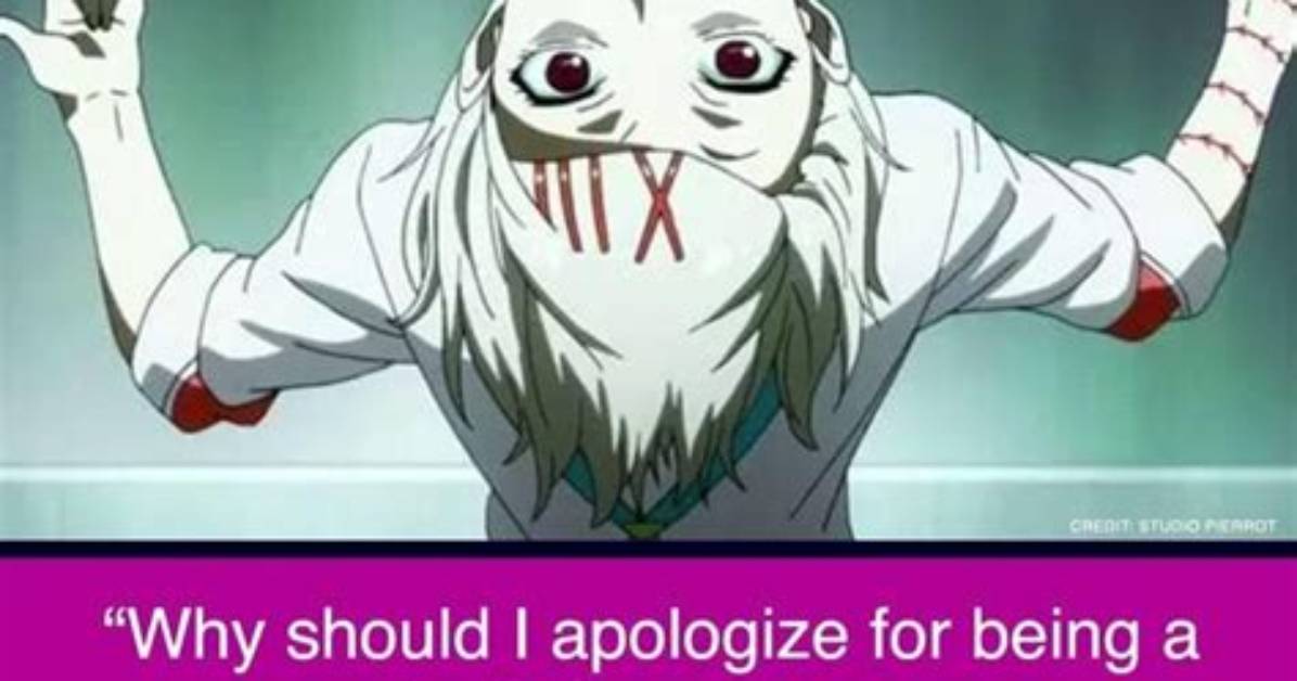 Why Should I Apologize for Being a Monster