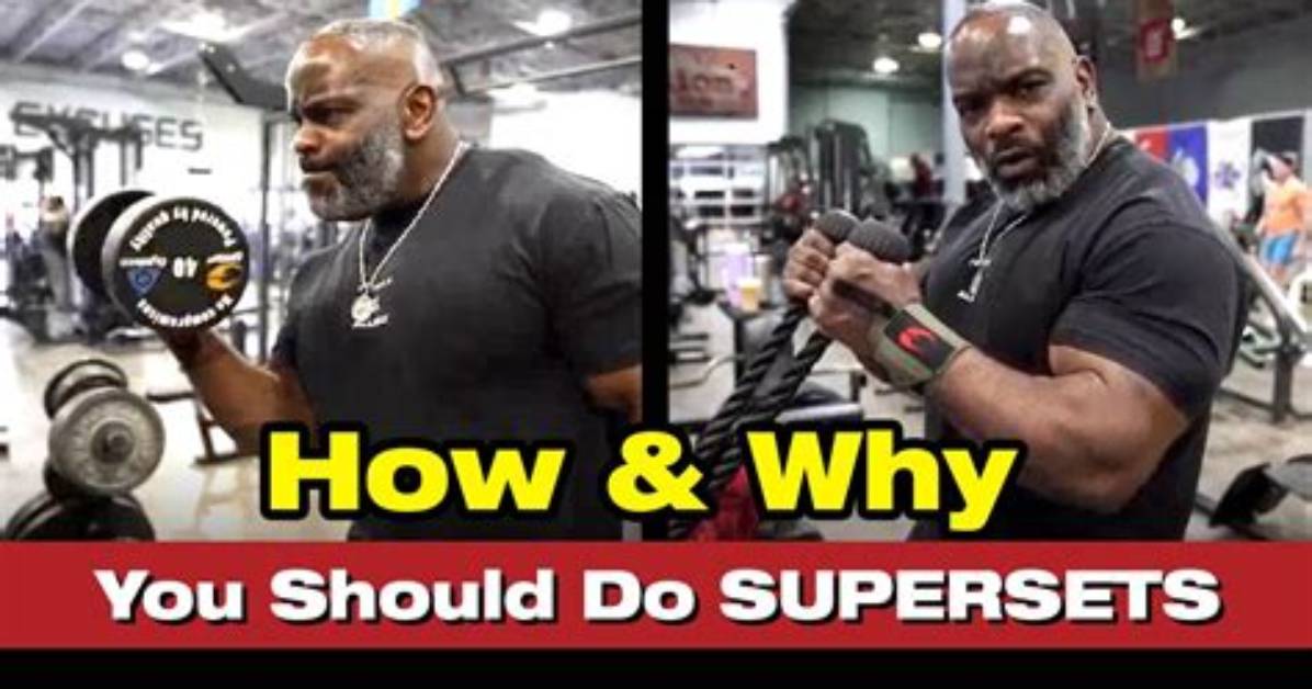 Why Should I Do Supersets?