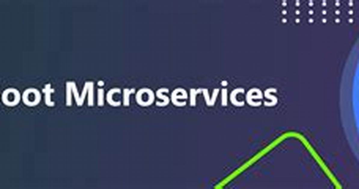 Why Spring Boot for Microservices?