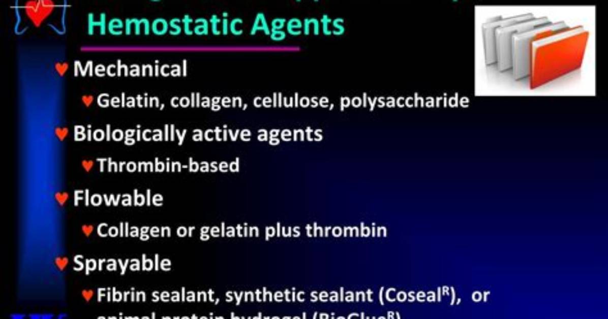 Why Use Hemostatic Agents?