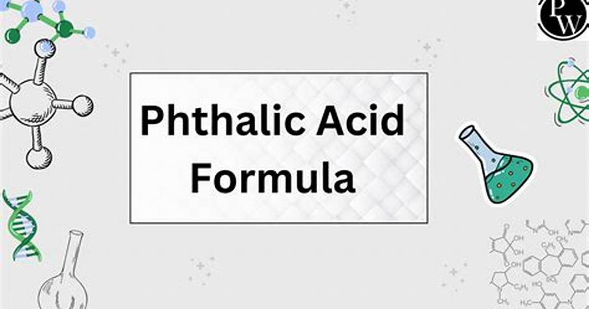 Why Use Phthalic Acid?