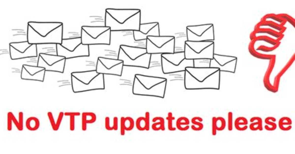 Why Vtp Is Not Recommended?