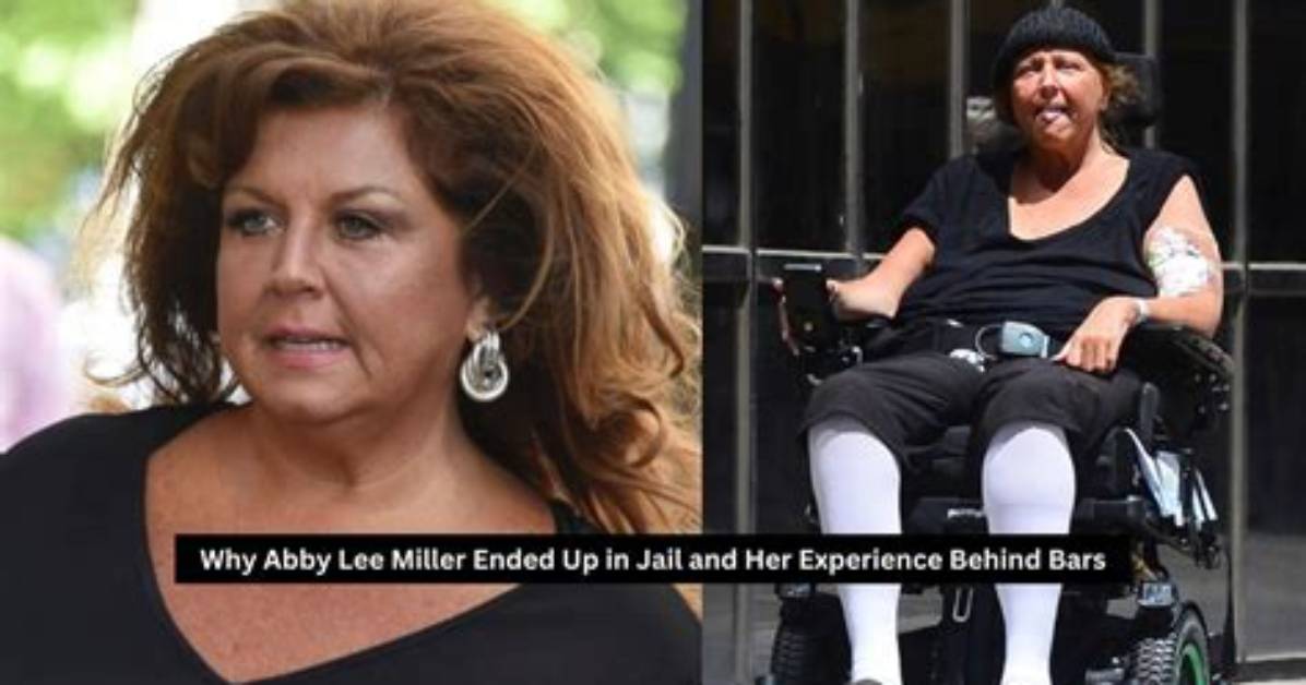 Why Was Abby Lee Miller Arrested? Where Is She Now? Health and Cancer Update