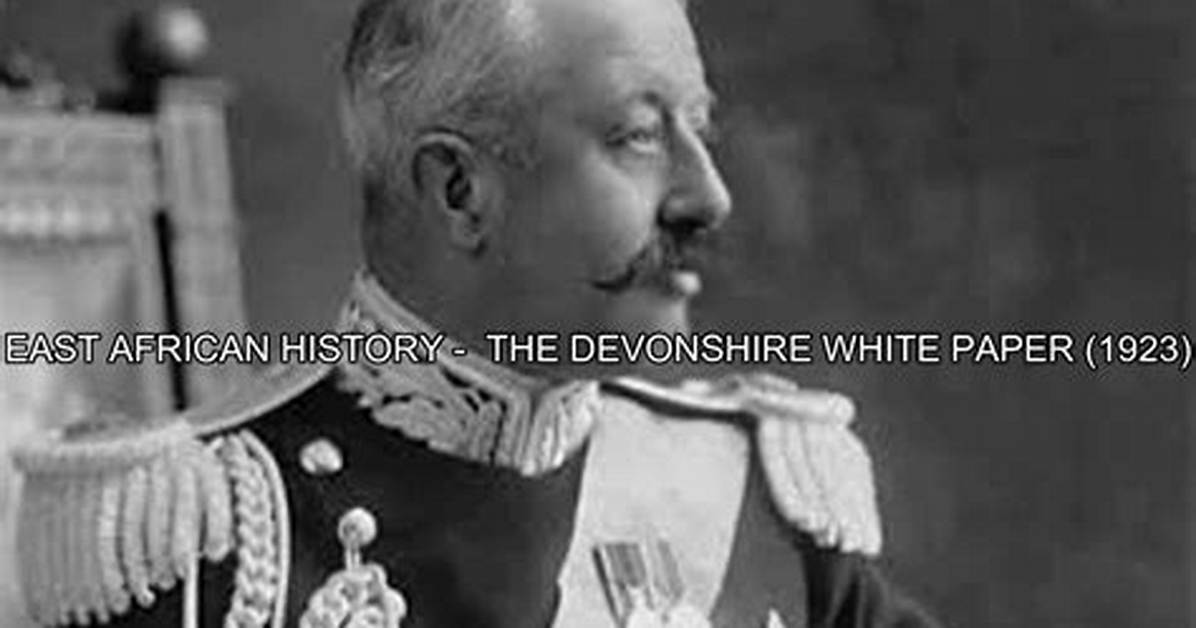 Why Was Devonshire White Paper Signed?