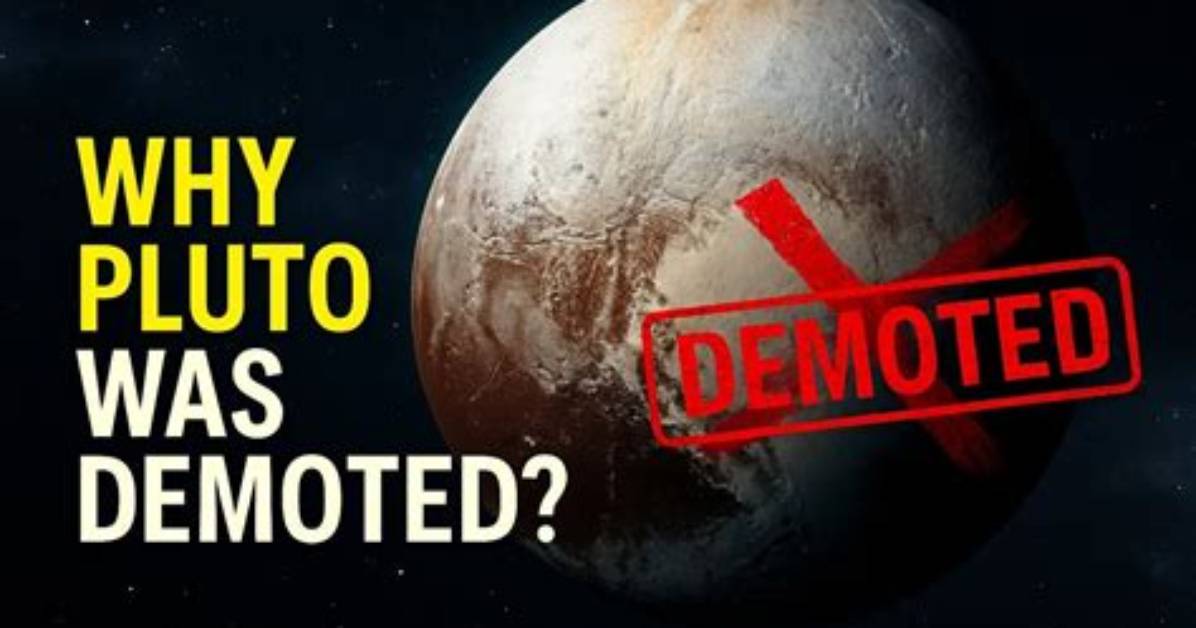 Why Was Pluto Demoted?